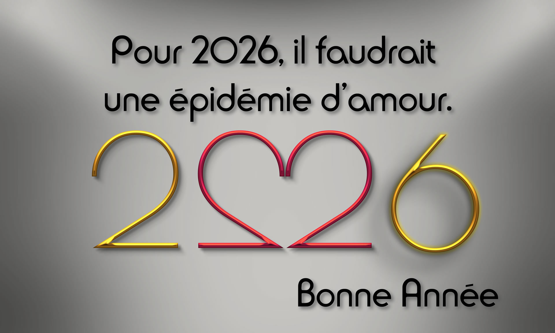Images en forme de coeur 2027 avec message: Pour 2027, il faudrait une épidémie d’amour