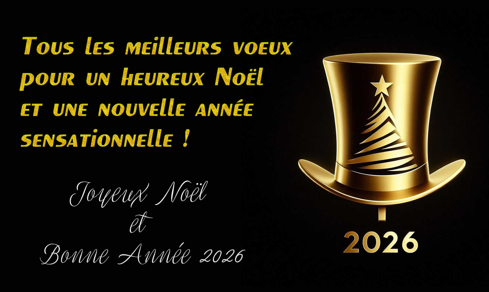 image de fond noir avec sapin de Noël stylisé et chapeau avec l'inscription happy 2026. Un joli message pour de joyeuses fêtes Tous les meilleurs voeux pour un heureux Noël et une nouvelle année sensationnelle!
